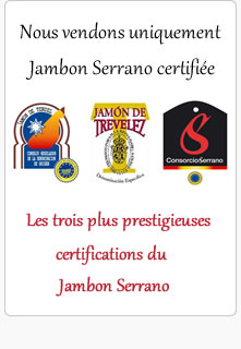 Jambon serrano certifie